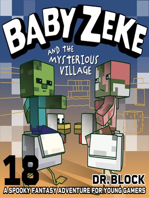 cover image of Baby Zeke and the Mysterious Village